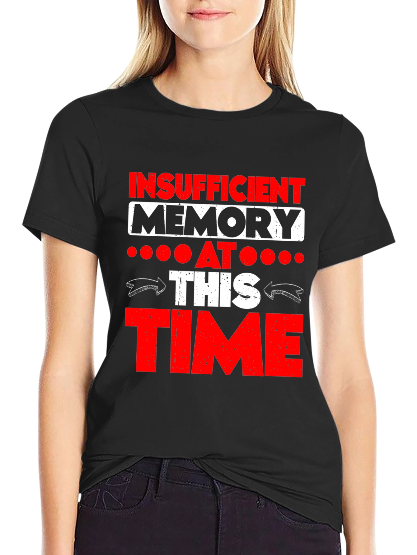 Insufficient Memory Funny Graphic Tee