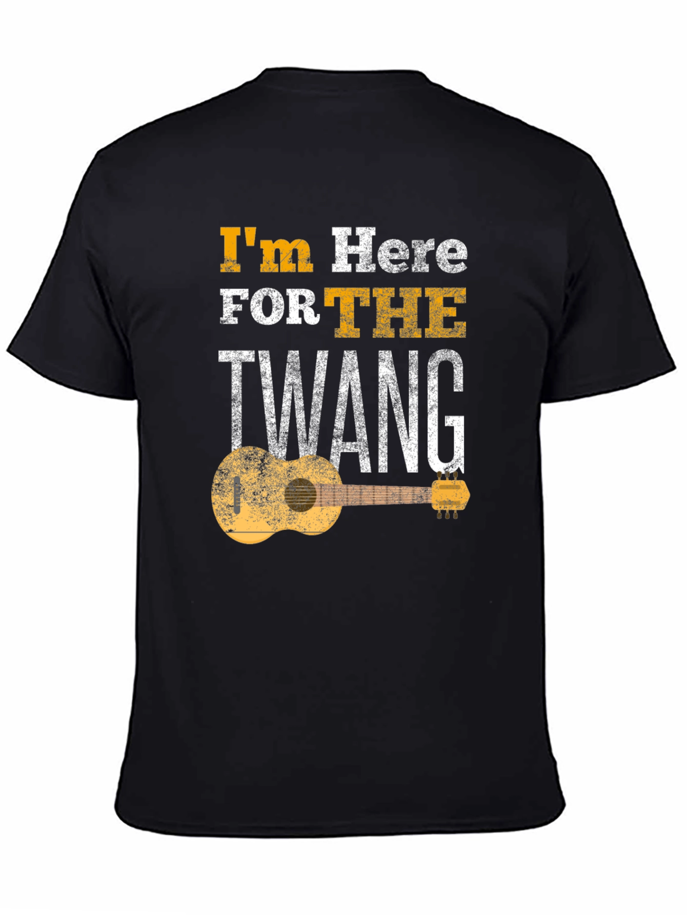 Im Here for the Twang T-Shirt