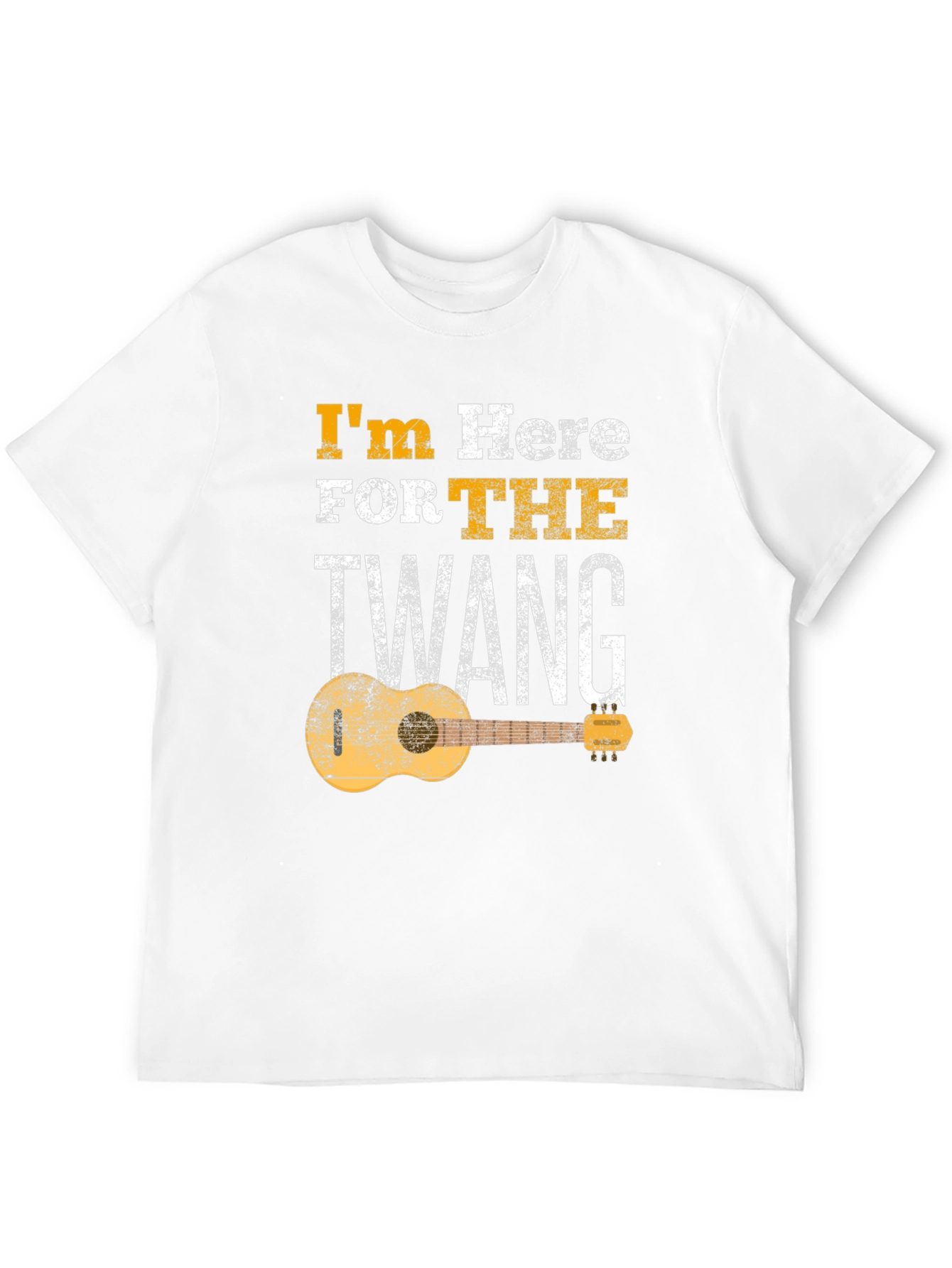 Im Here for the Twang T-Shirt