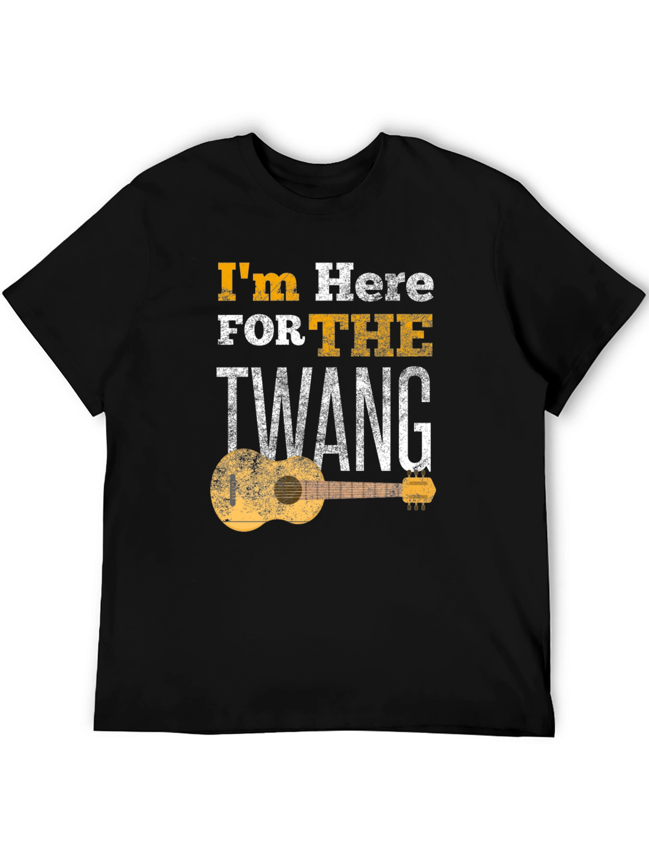 Im Here for the Twang T-Shirt