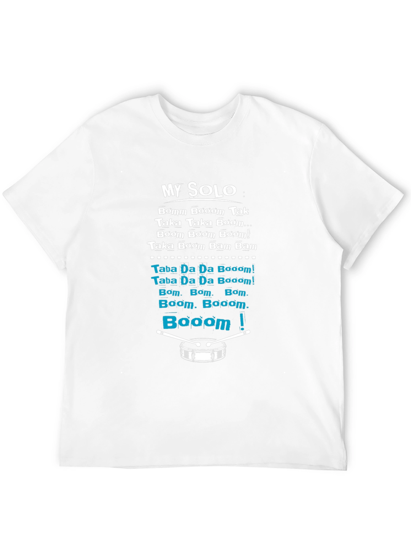 Drummers My Solo T-Shirt - Percussion Music Tee
