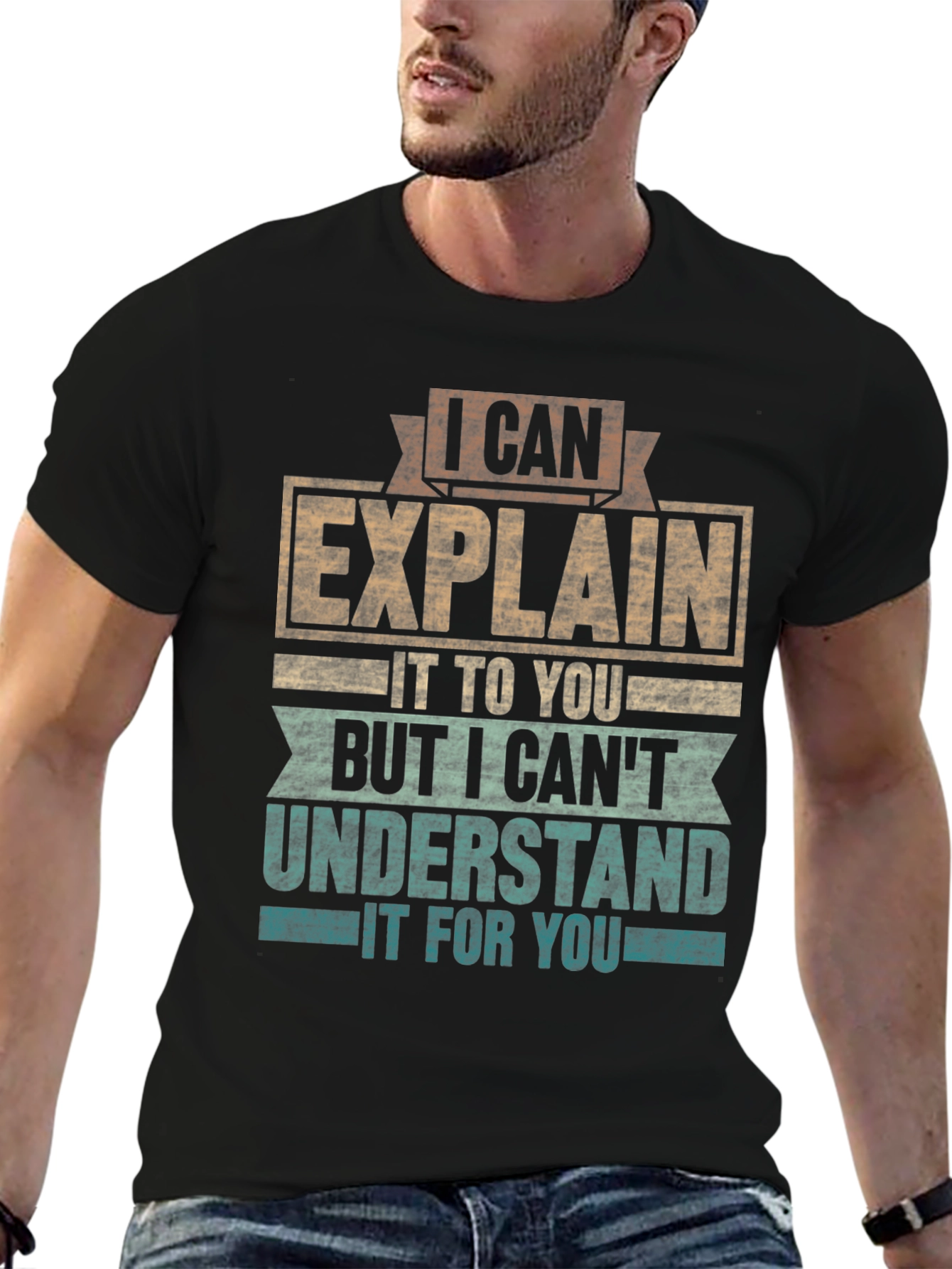 I Can Explain T-Shirt Funny Sarcastic Tee