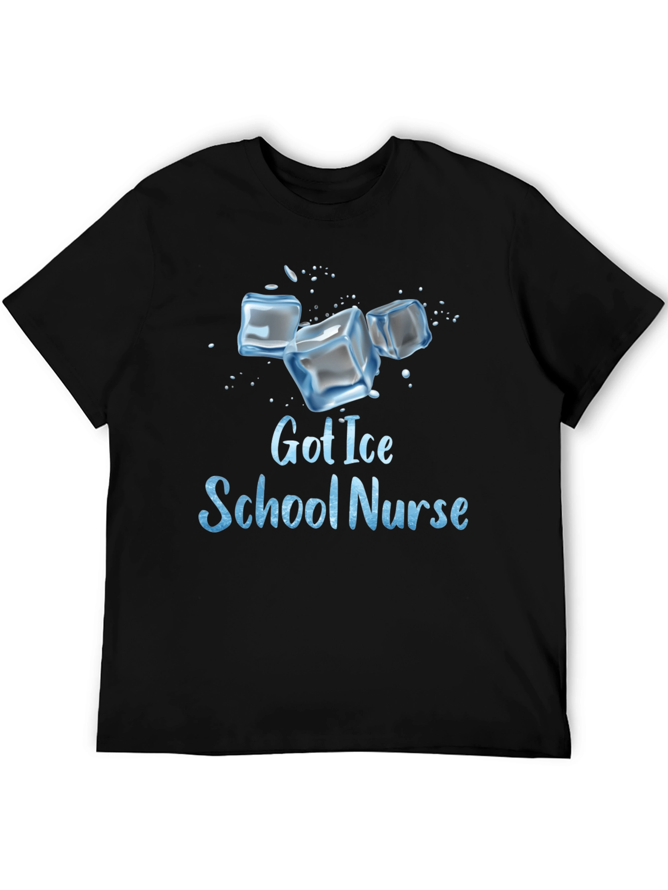 Got Ice School Nurse T-Shirt - Black Cotton Tee