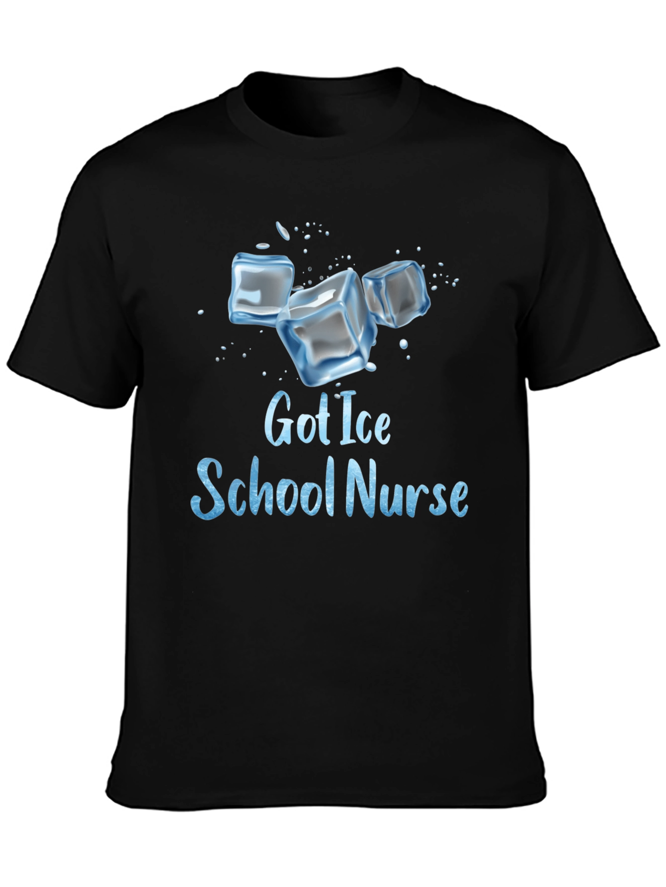 Got Ice School Nurse T-Shirt - Black Cotton Tee