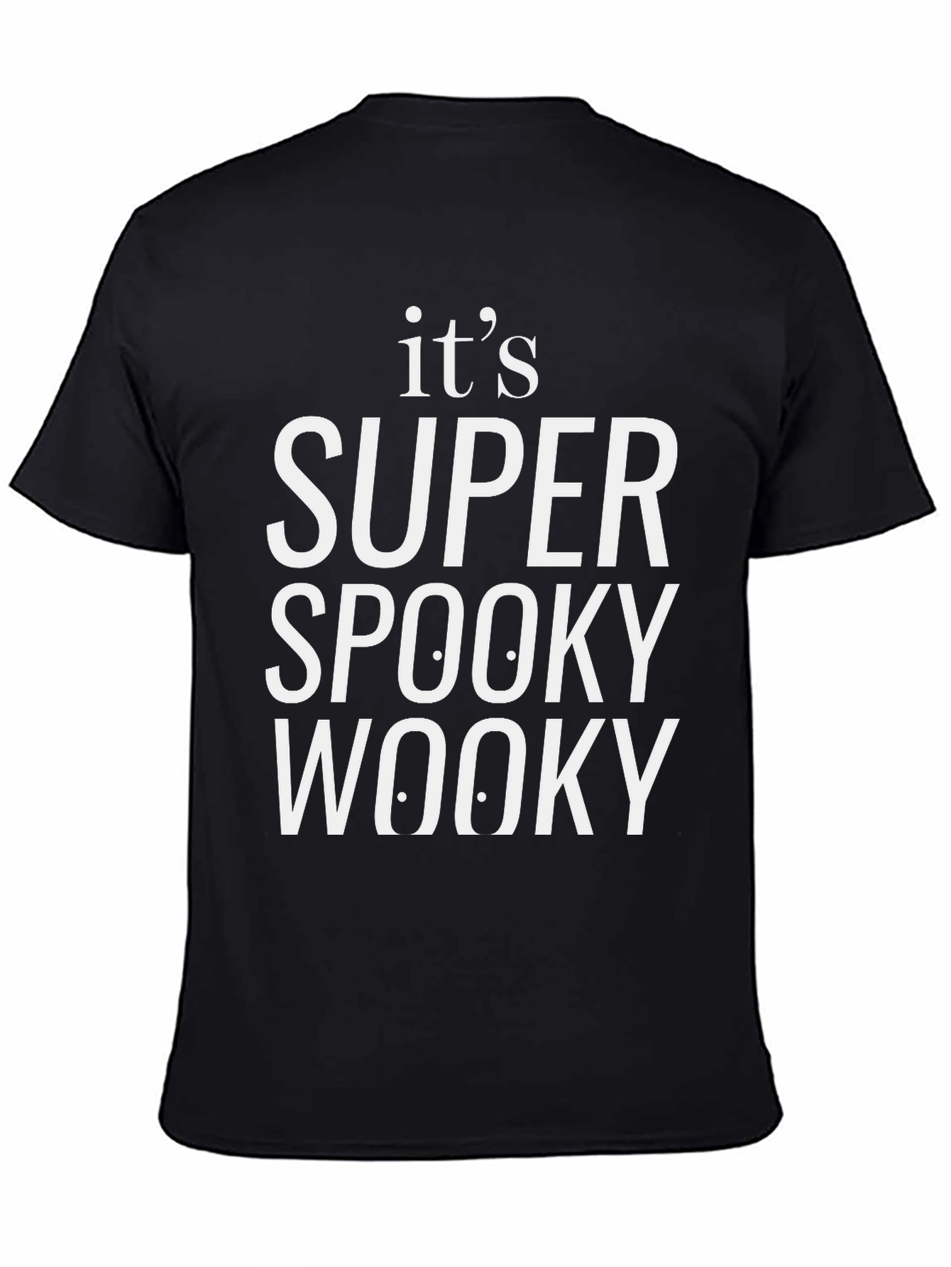 Super Spooky Wooky T-Shirt
