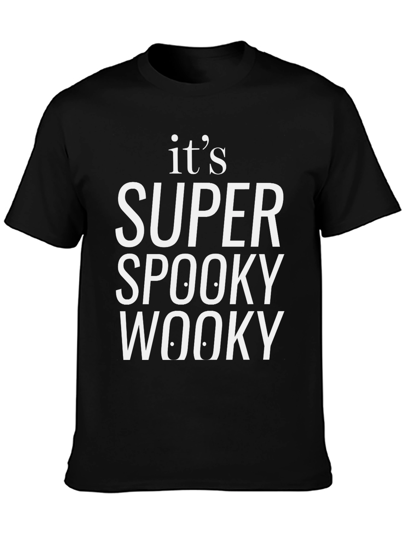 Super Spooky Wooky T-Shirt
