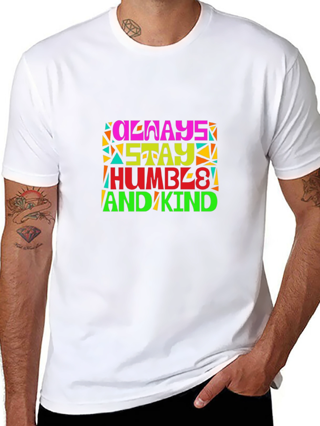 Always Stay Humble and Kind Graphic T-Shirt
