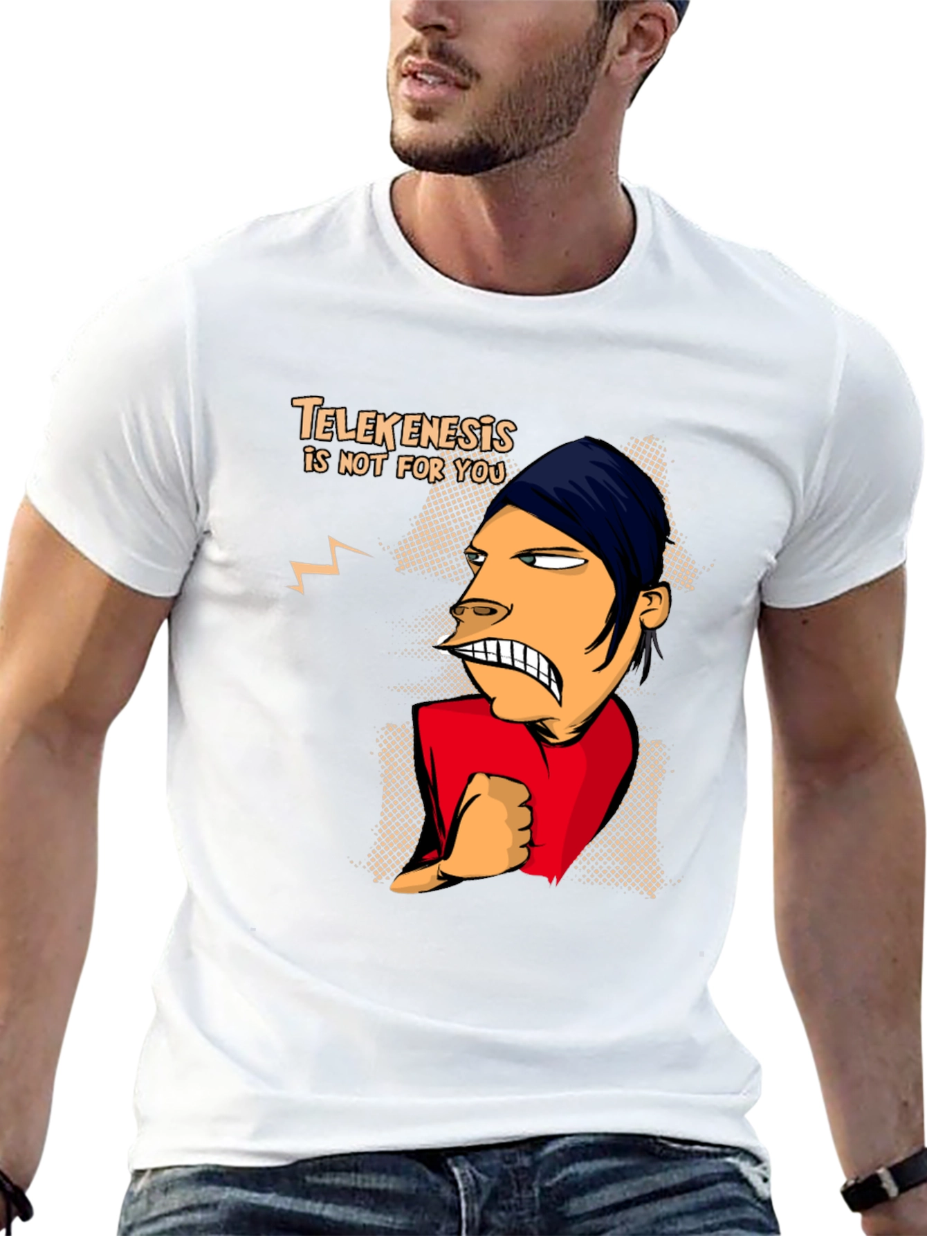 Telekenesis Is Not For You Funny Graphic Tee