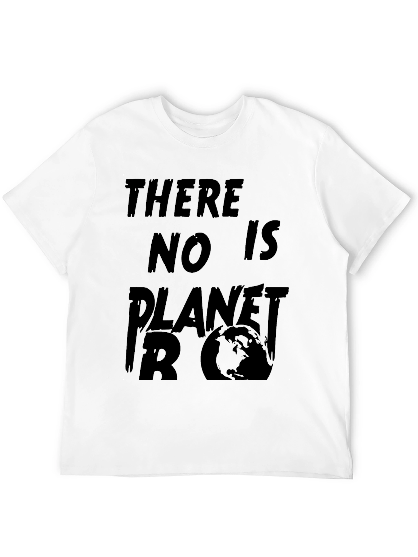 There is No Planet B T-Shirt