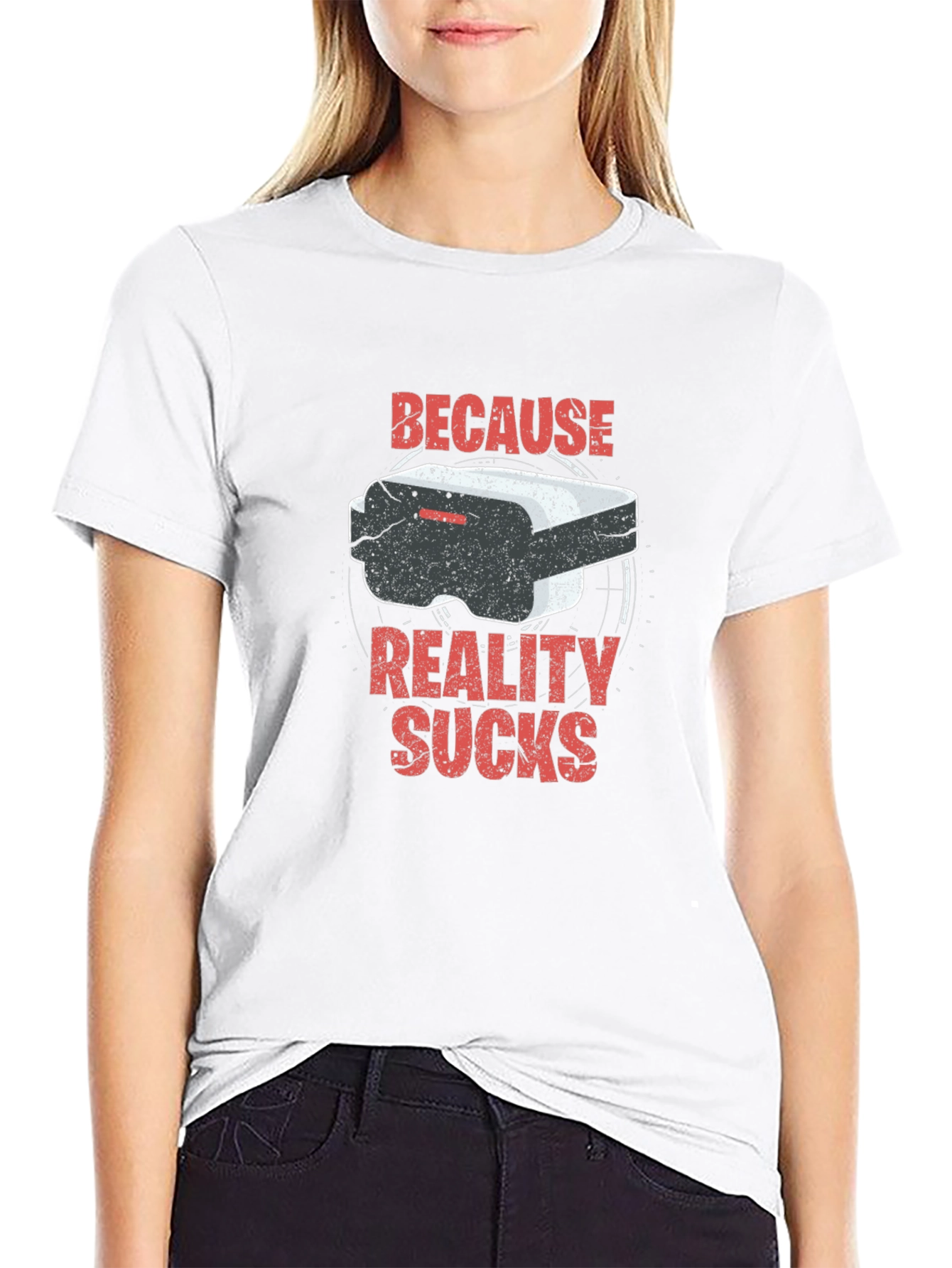 Because Reality Sucks VR T-Shirt