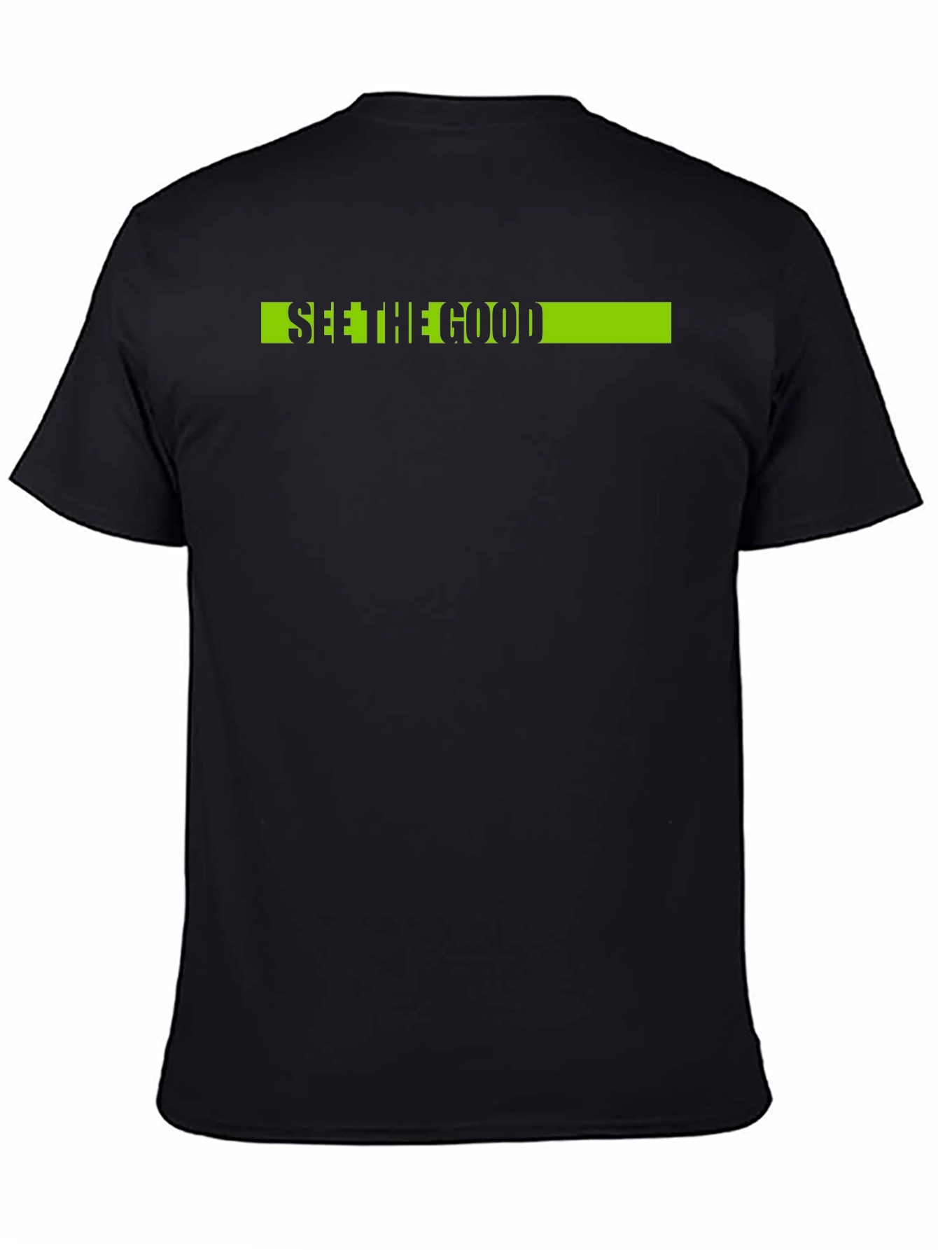 See the Good Black T-Shirt