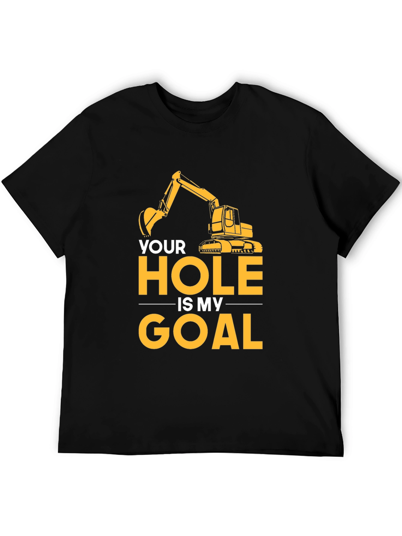 Your Hole Is My Goal Mens Black T-Shirt