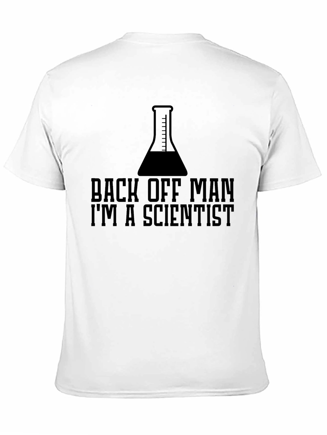 Back Off Man Im A Scientist Black T-Shirt