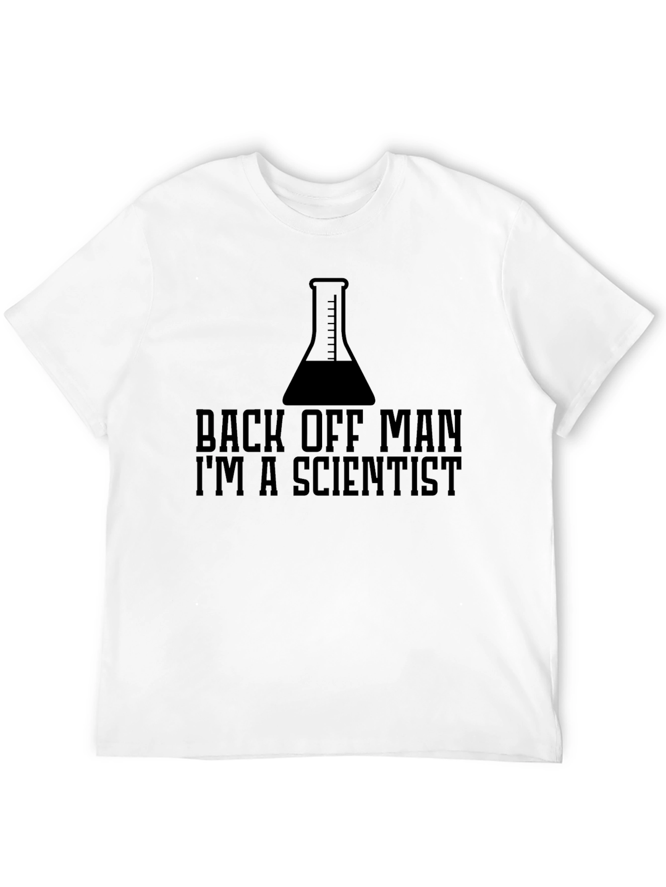 Back Off Man Im A Scientist Black T-Shirt