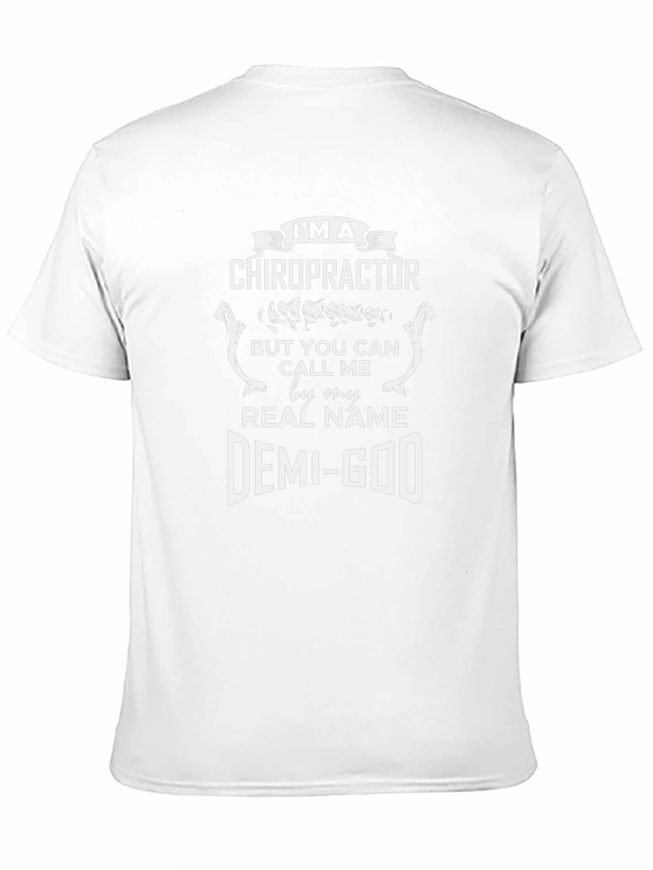 Chiropractor Demi-God Graphic T-Shirt - Black