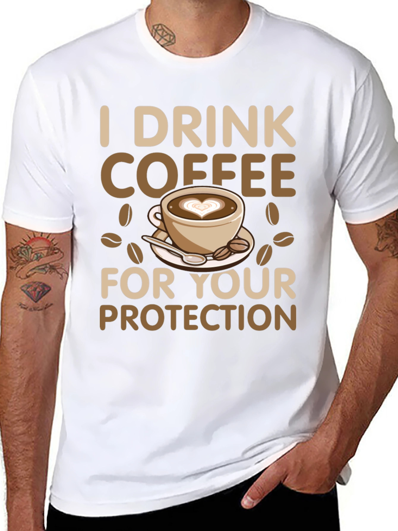 I Drink Coffee for Your Protection T-Shirt