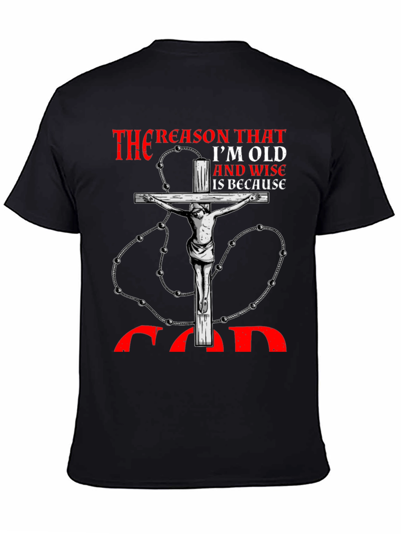 Reason Im Old and Wise Black T-Shirt