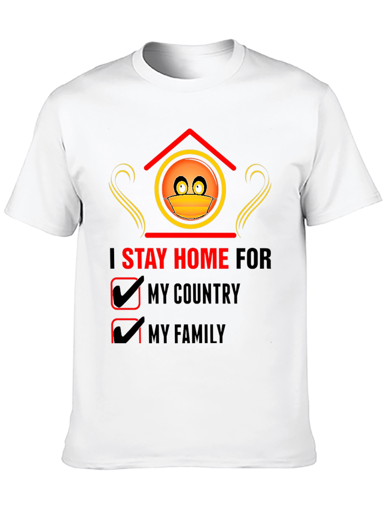 Stay Home T-Shirt - Country & Family