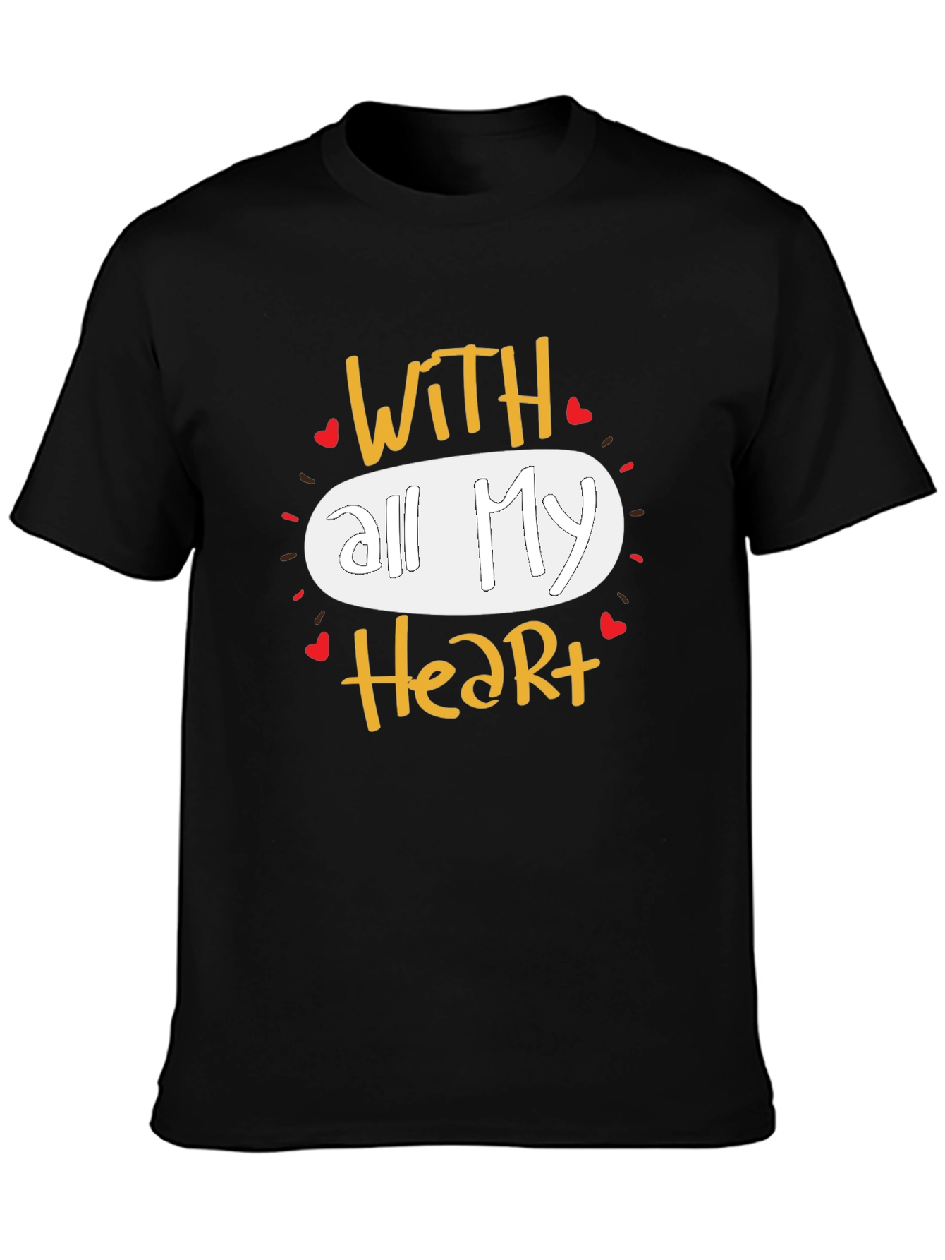With All My Heart Graphic T-Shirt Casual Wear
