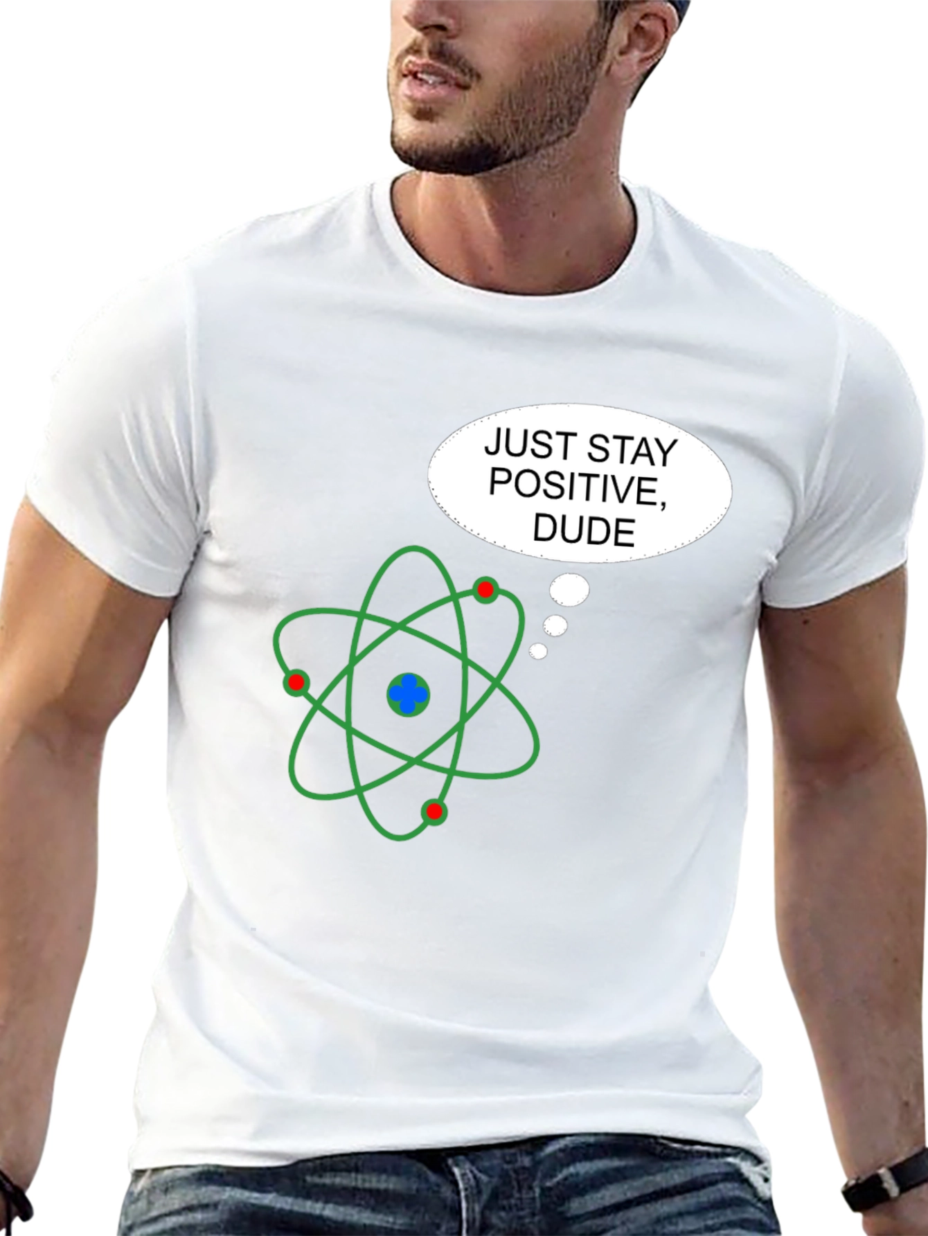 Positive Atom T-Shirt - Science Humor Graphic Tee