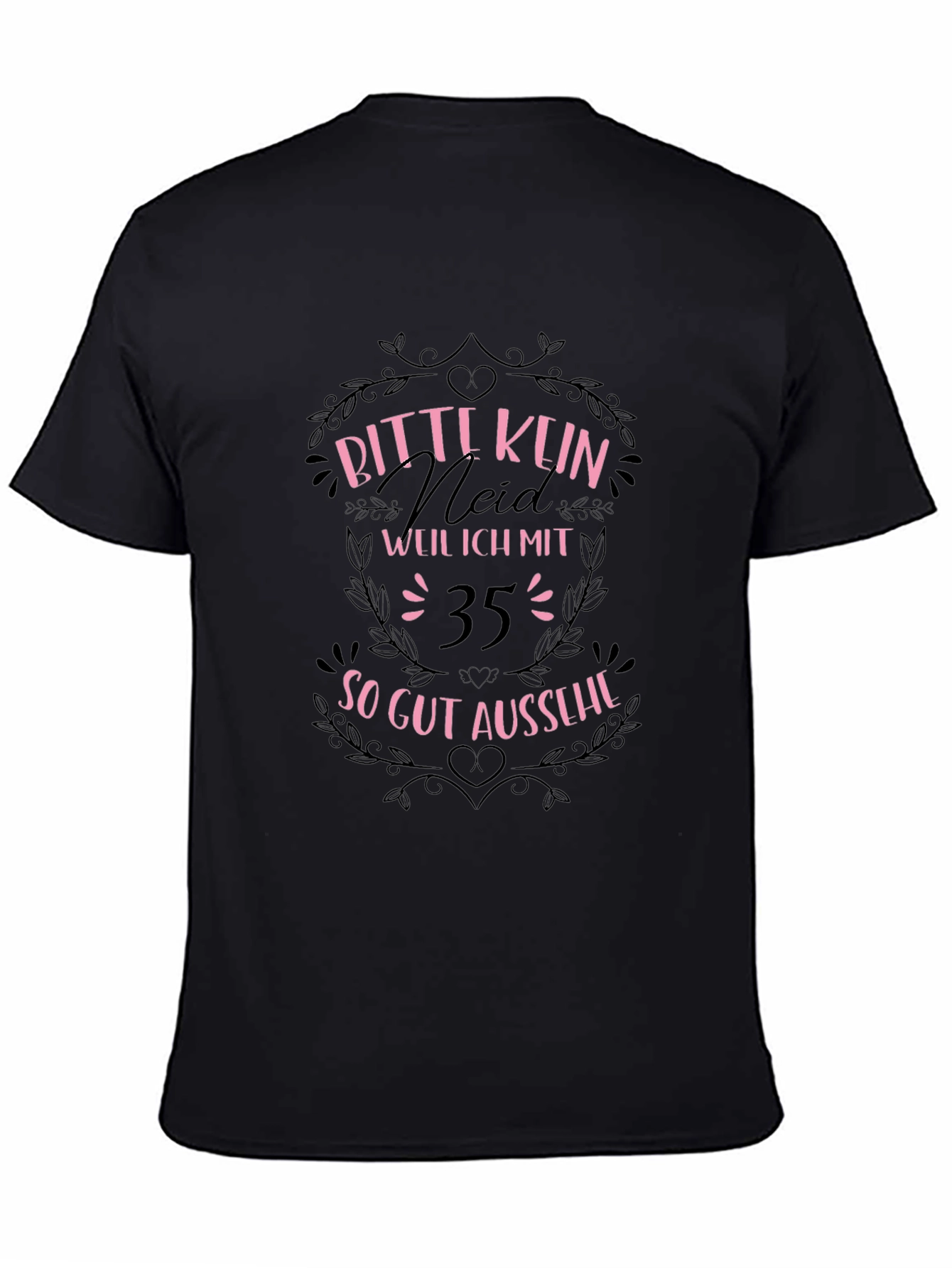 Black Bitte Kein Neid Graphic T-Shirt