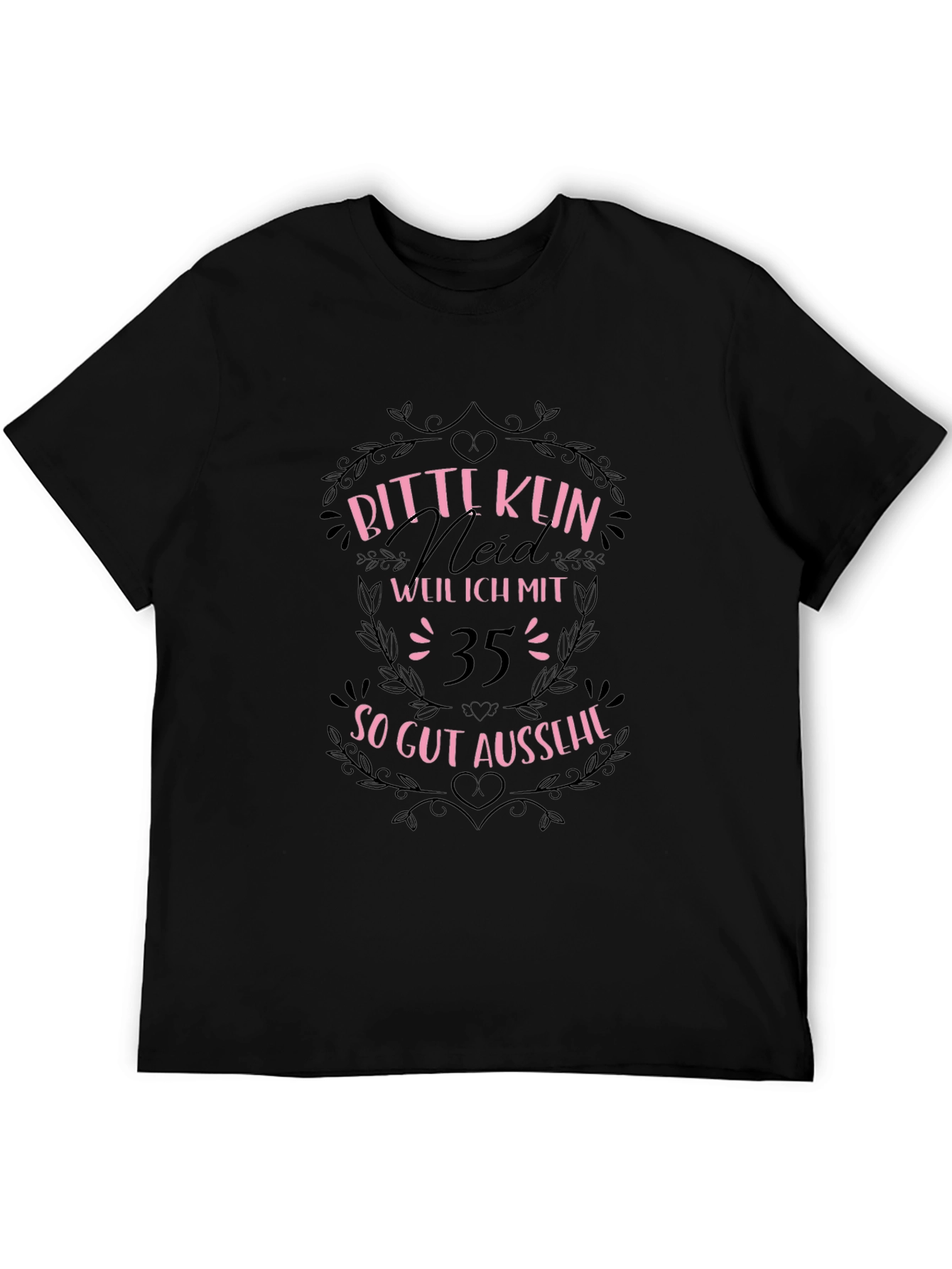 Black Bitte Kein Neid Graphic T-Shirt
