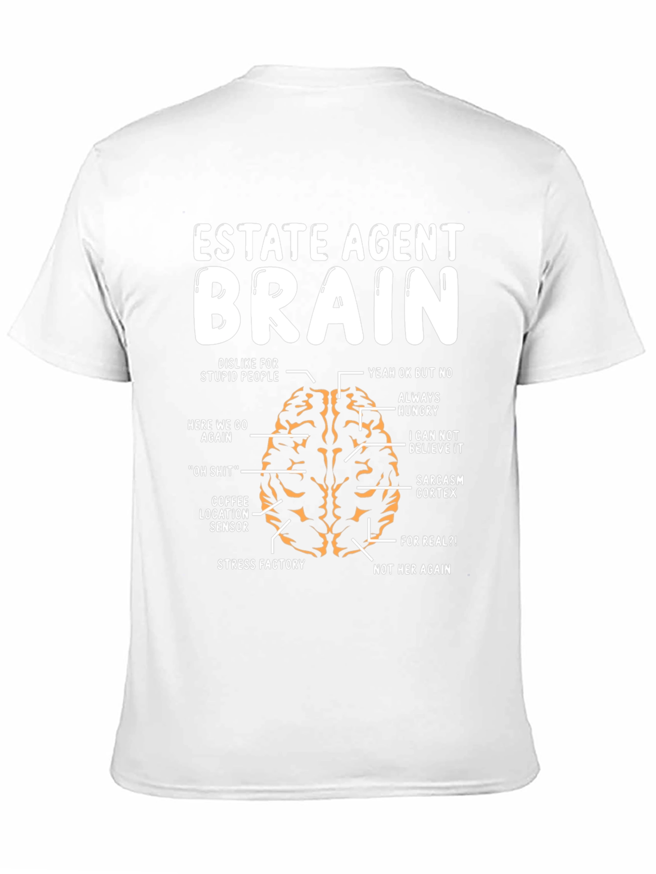 Estate Agent Brain T-Shirt