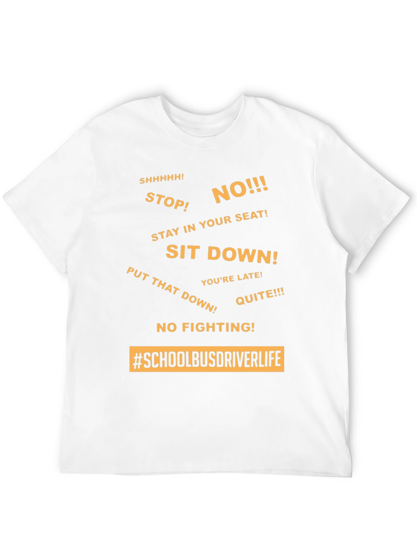 School Bus Driver Life T-Shirt - Funny Quotes