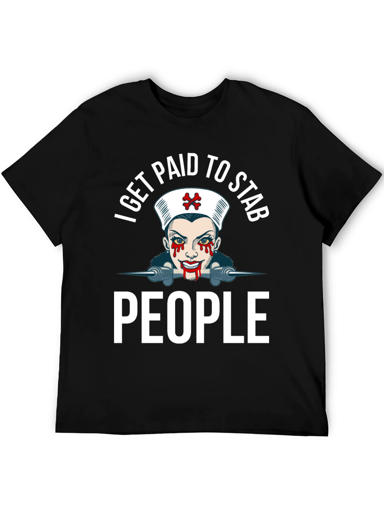 I Get Paid To Stab People T-Shirt