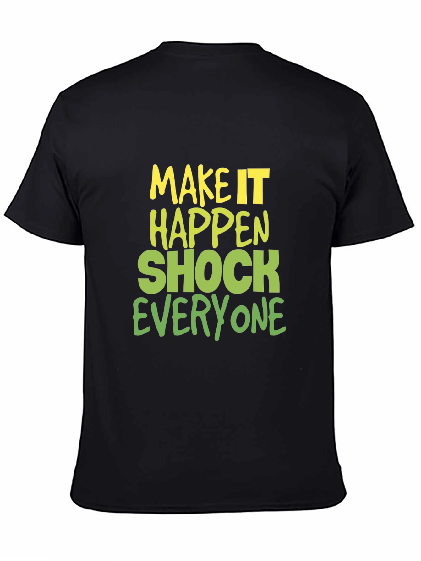 Make it Happen Graphic Tee - Black Cotton Blend