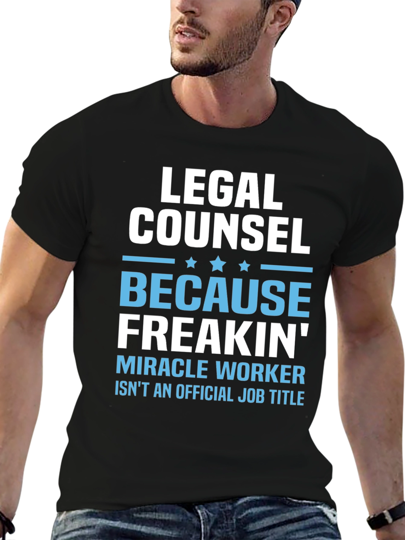 Legal Counsel Miracle Worker T-Shirt