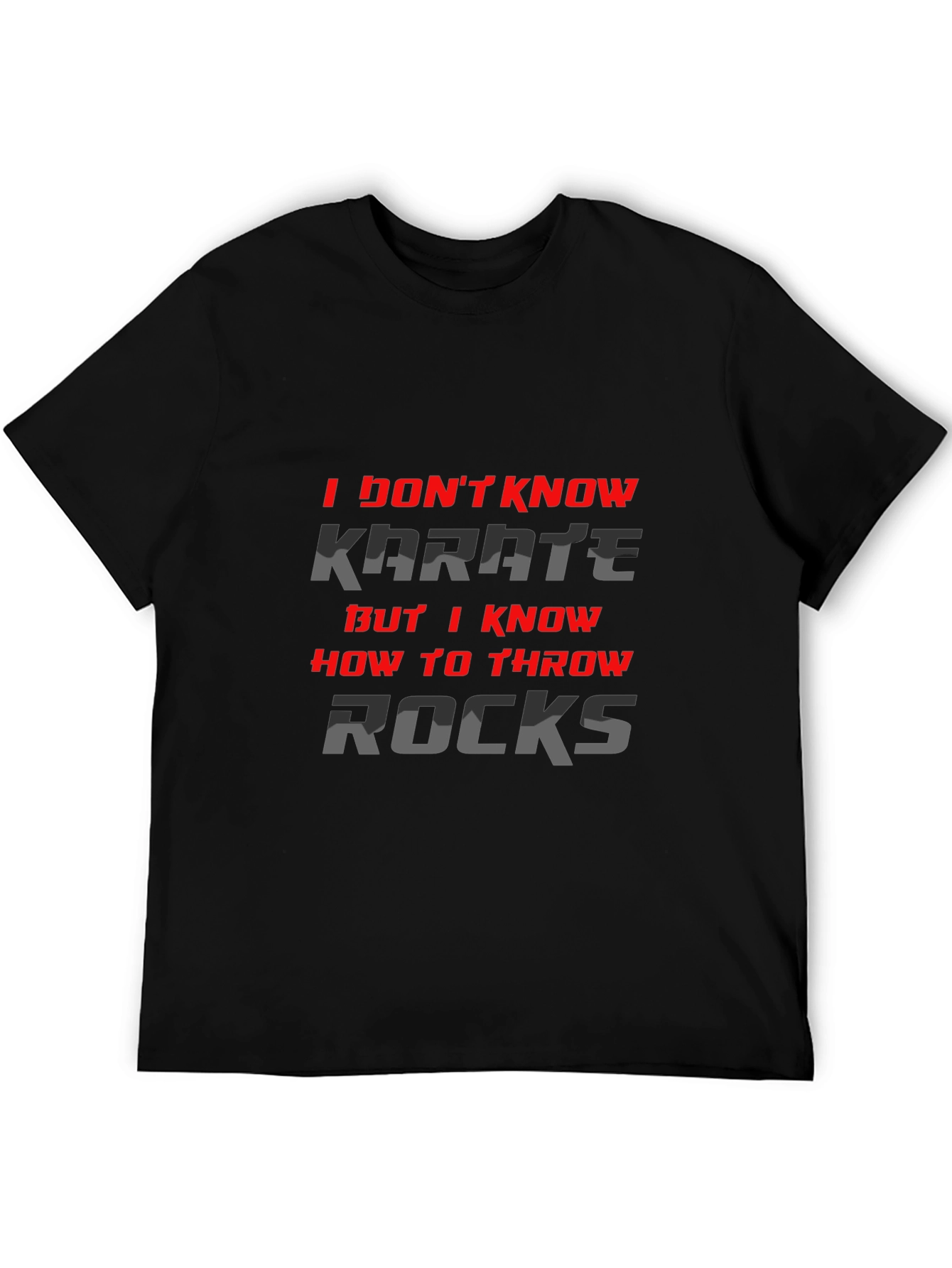 I Dont Know Karate But I Throw Rocks T-Shirt
