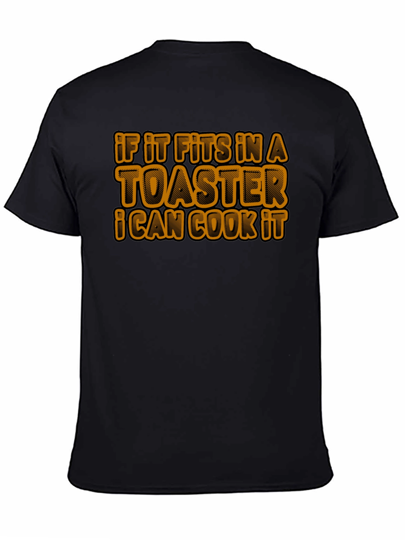 Toaster Chef T-Shirt: If It Fits I Cook It!