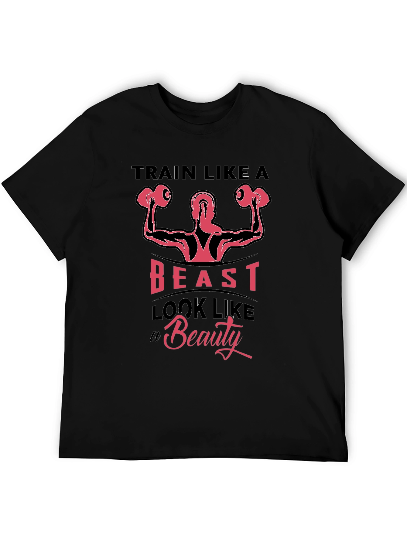 Train Like a Beast T-Shirt