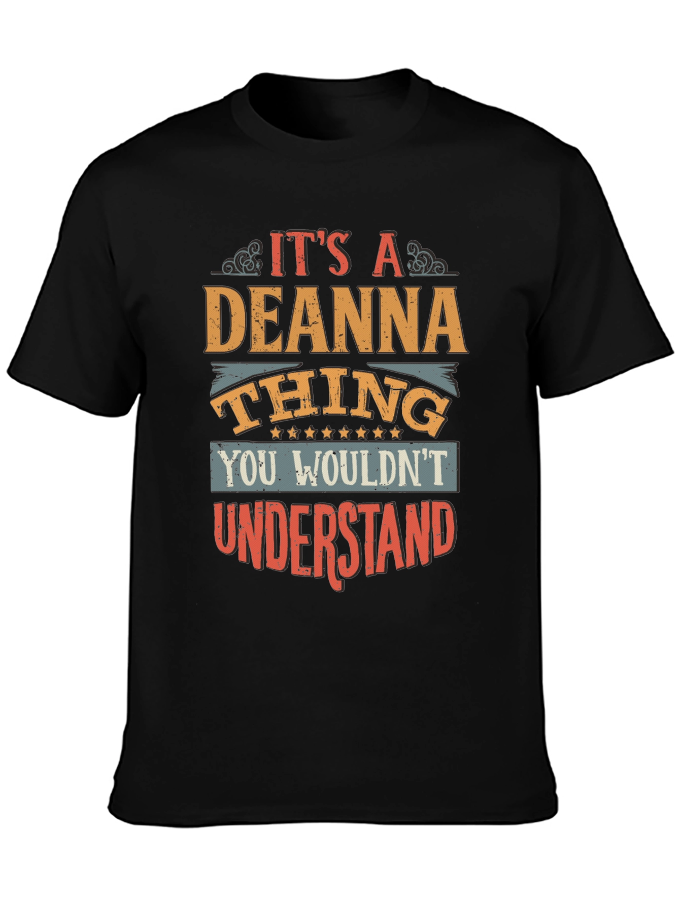 Its a Deanna Thing T-Shirt - Funny Name Gift
