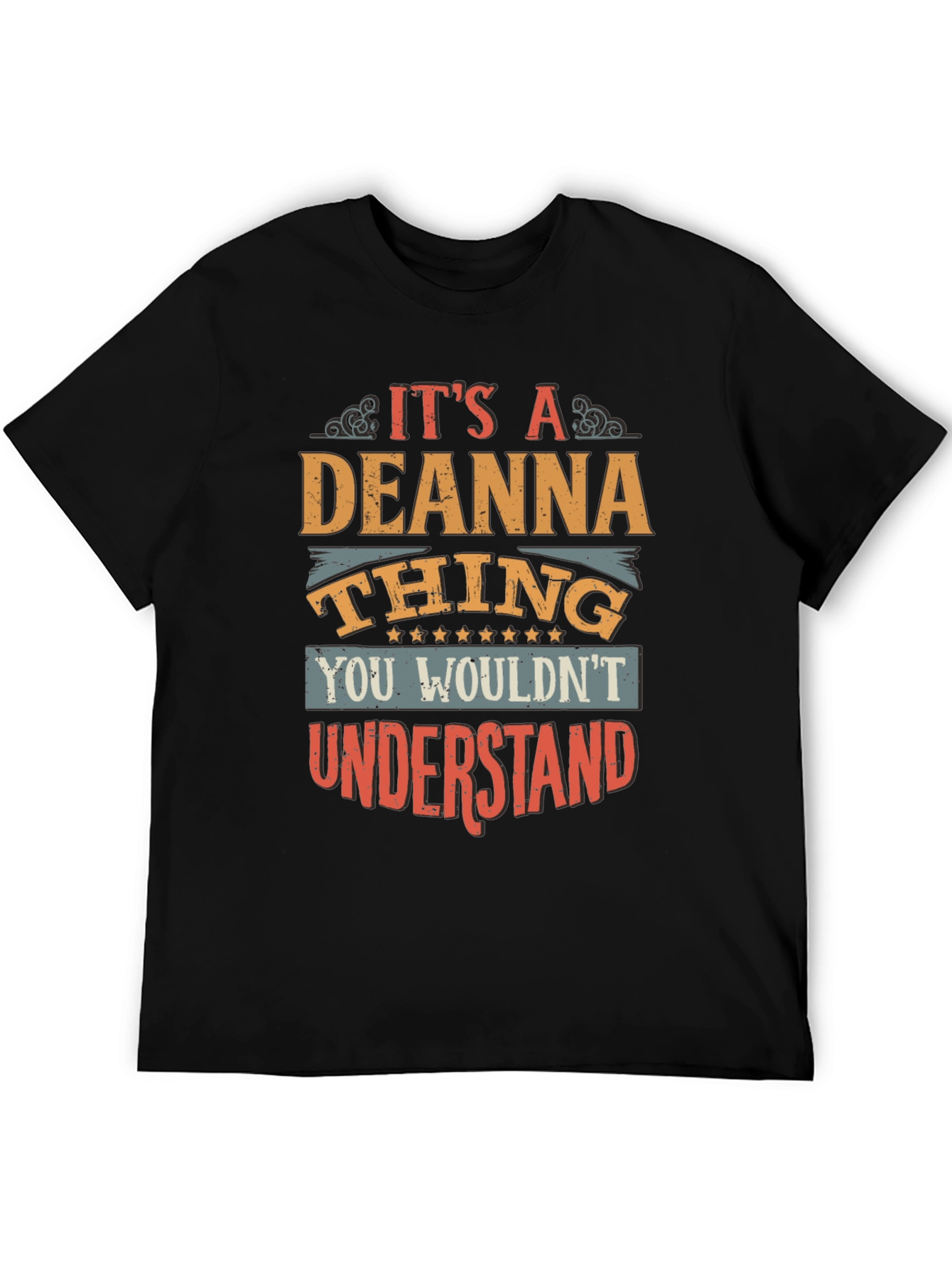 Its a Deanna Thing T-Shirt - Funny Name Gift