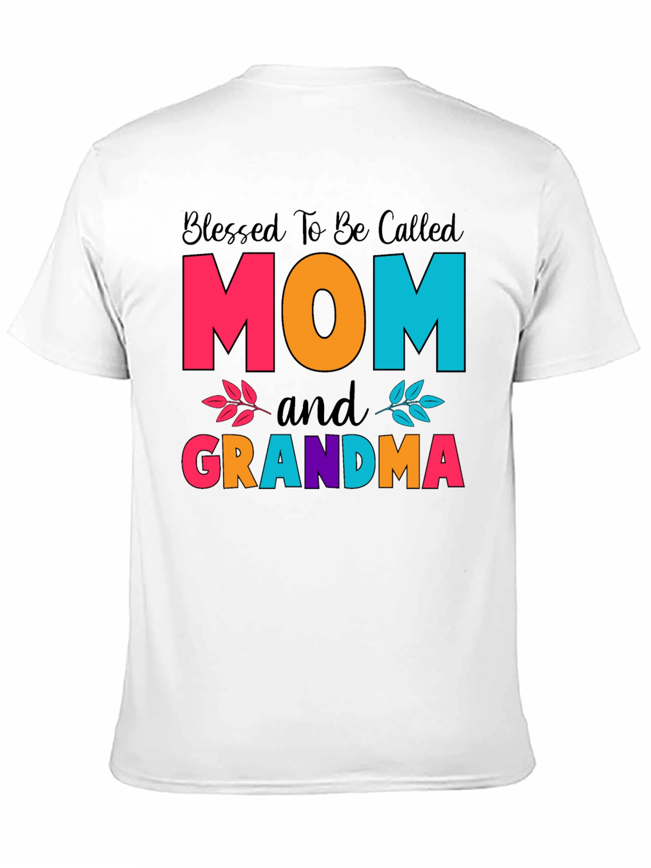 Blessed Mom and Grandma T-Shirt