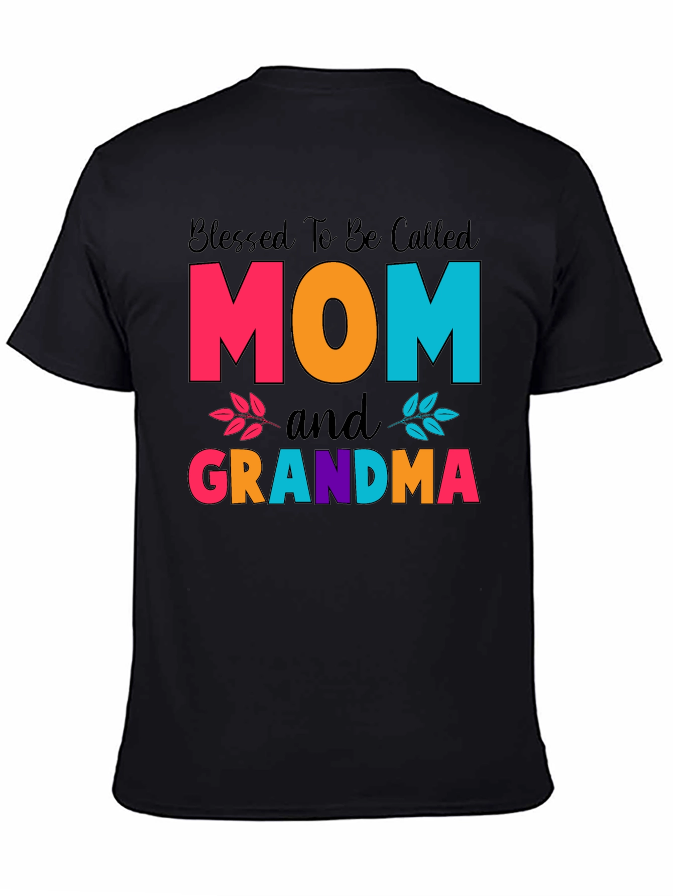 Blessed Mom and Grandma T-Shirt