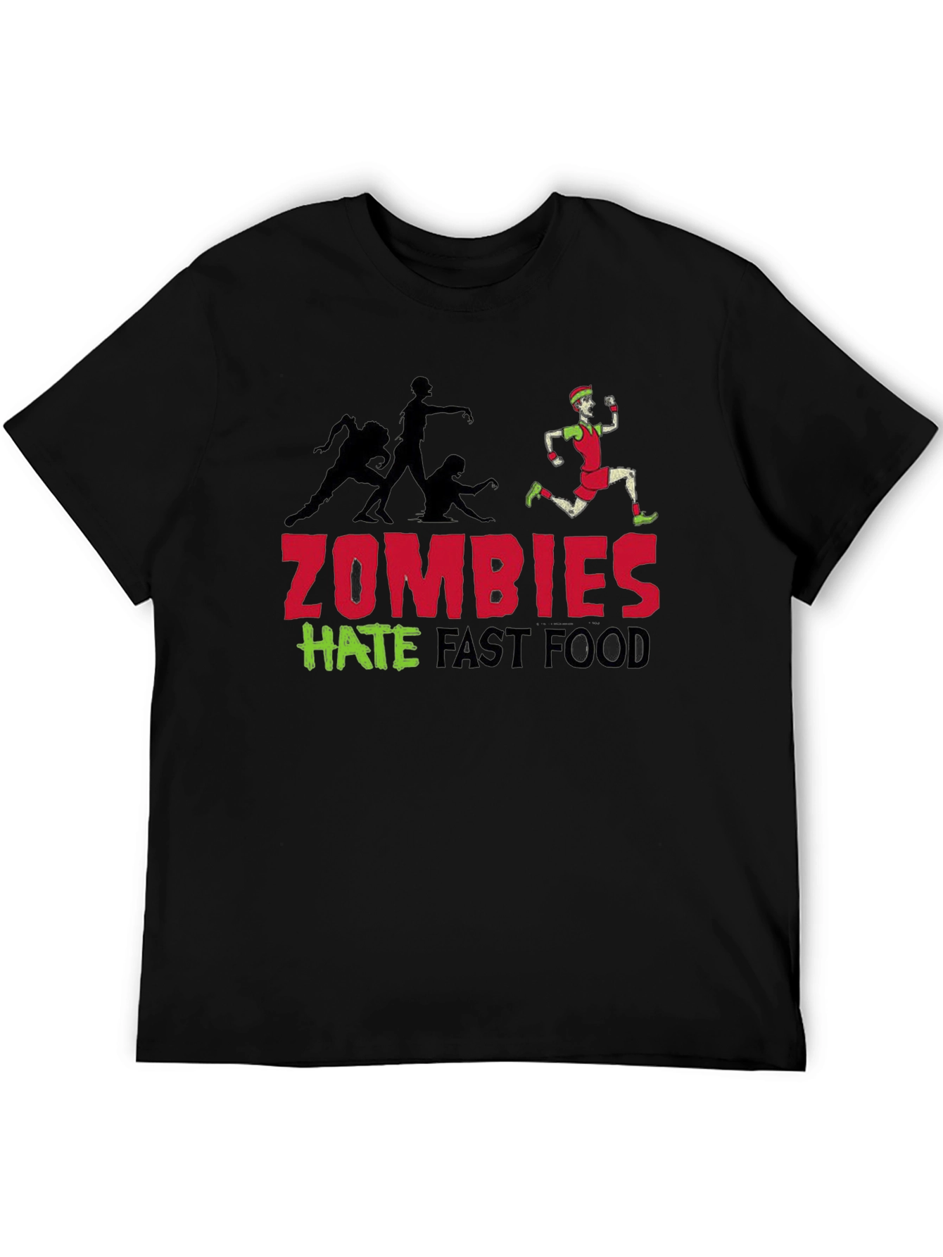 Zombies Hate Fast Food Graphic Tee