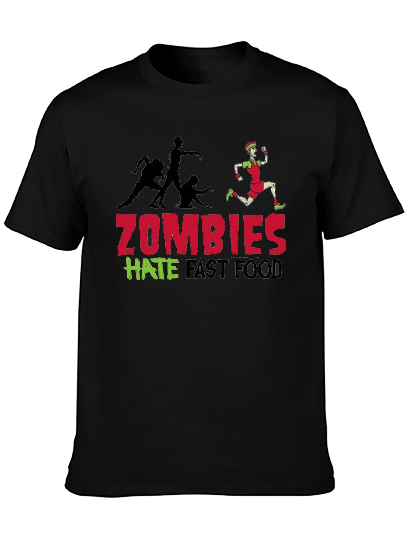 Zombies Hate Fast Food Graphic Tee