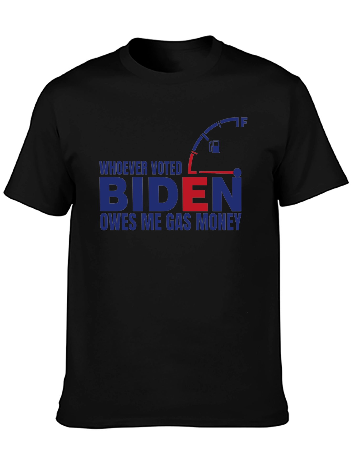 Biden Gas Money T-Shirt - Political Humor Tee
