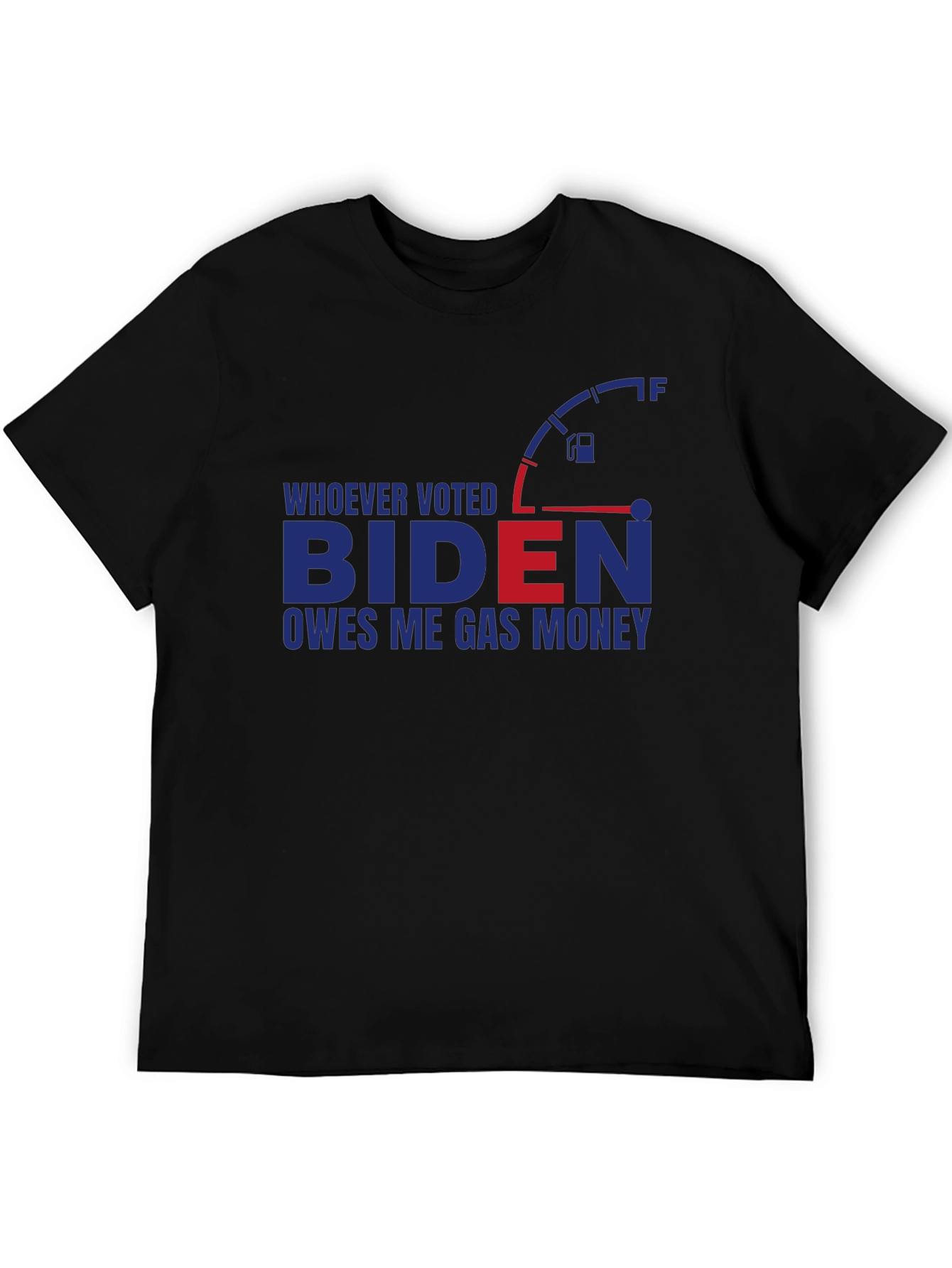 Biden Gas Money T-Shirt - Political Humor Tee