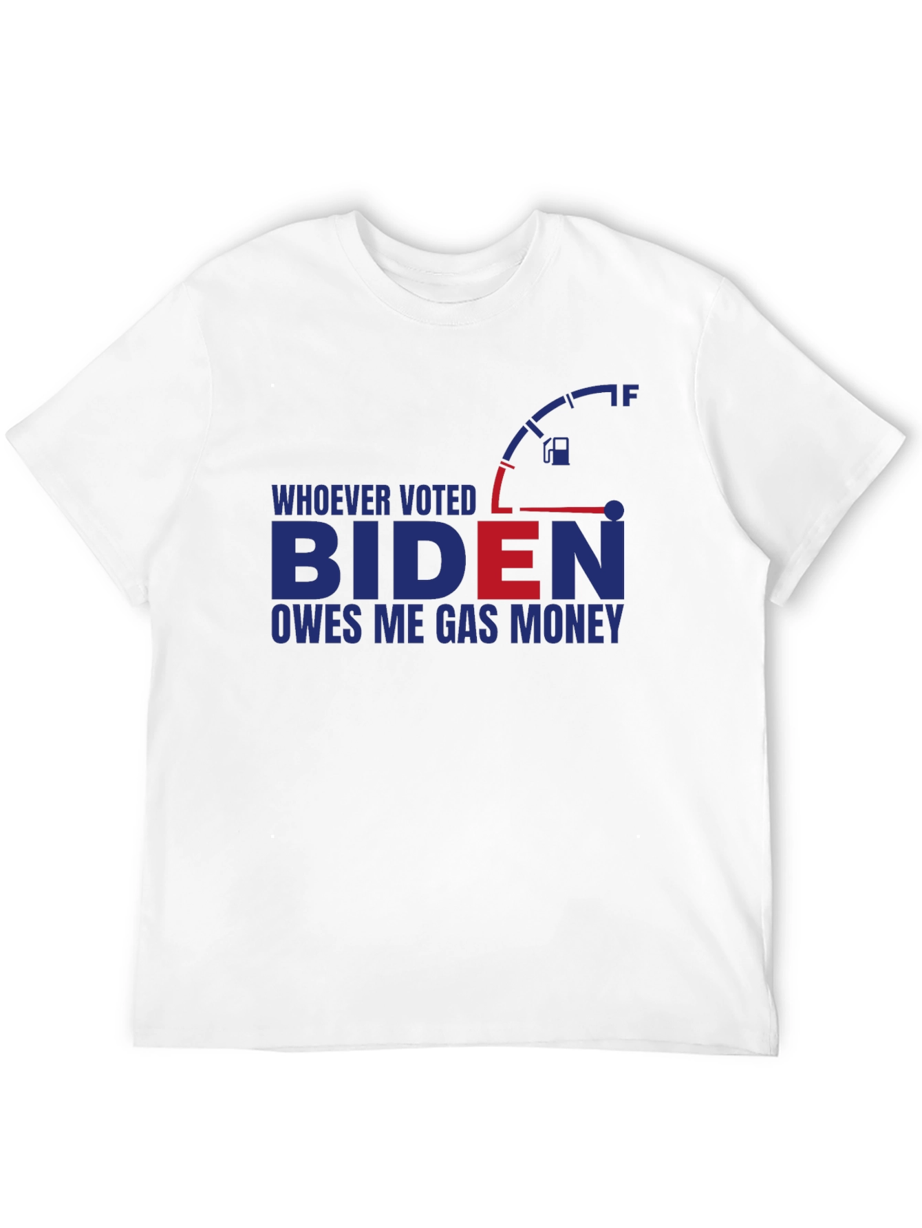 Biden Gas Money T-Shirt - Political Humor Tee