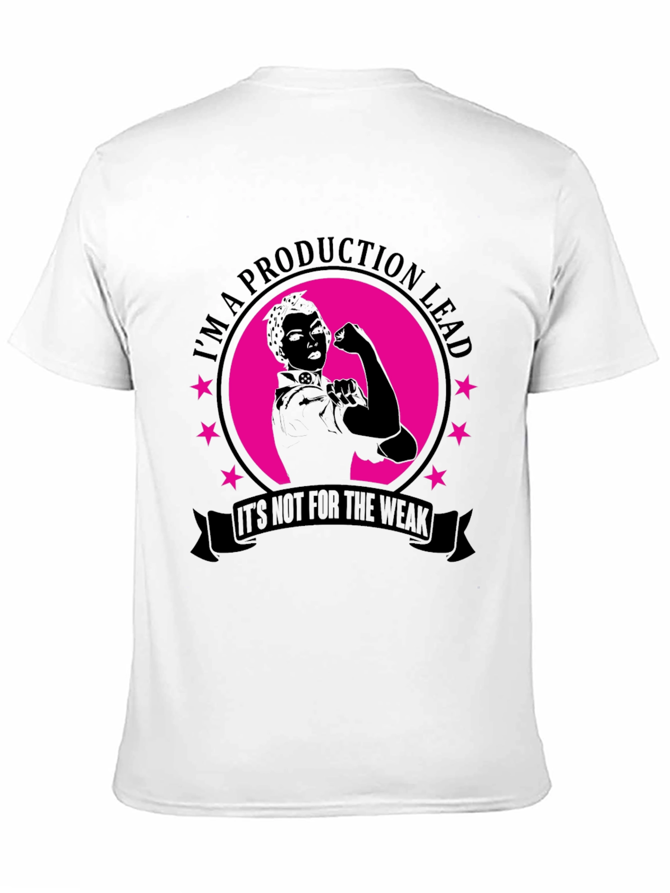 Production Lead Strong Woman Graphic Tee