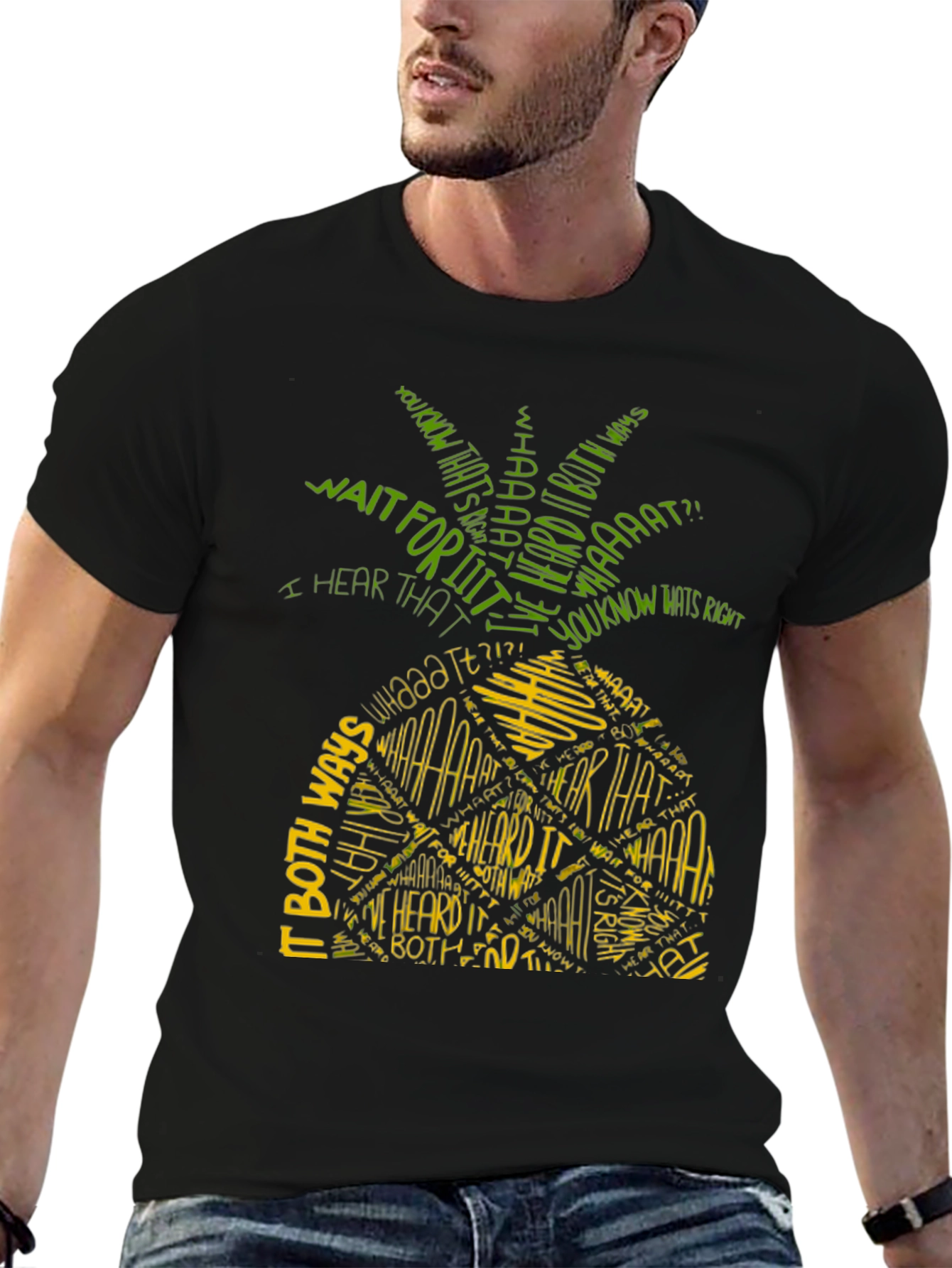 Pineapple T-Shirt - I Heard It Both Ways