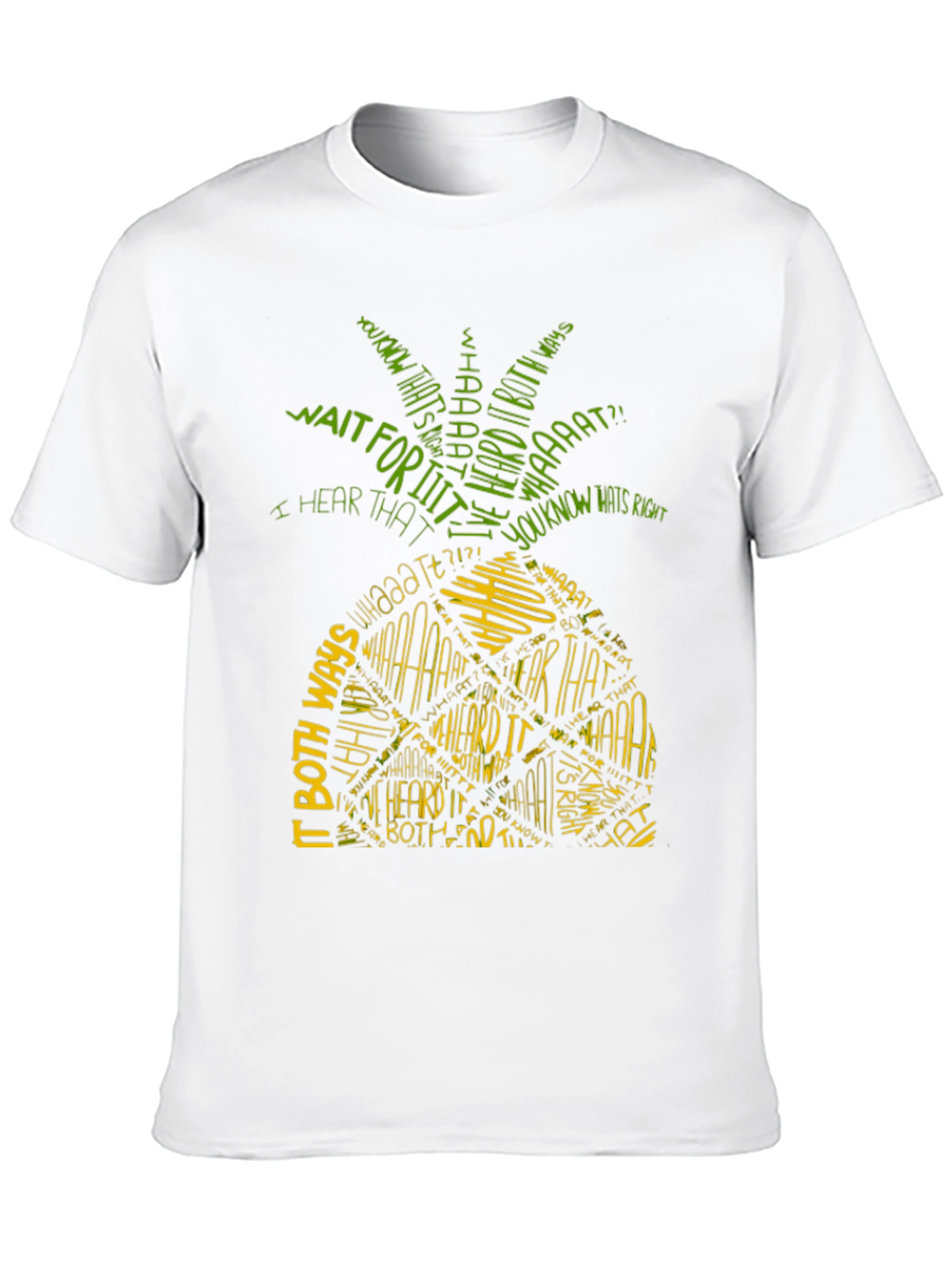 Pineapple T-Shirt - I Heard It Both Ways