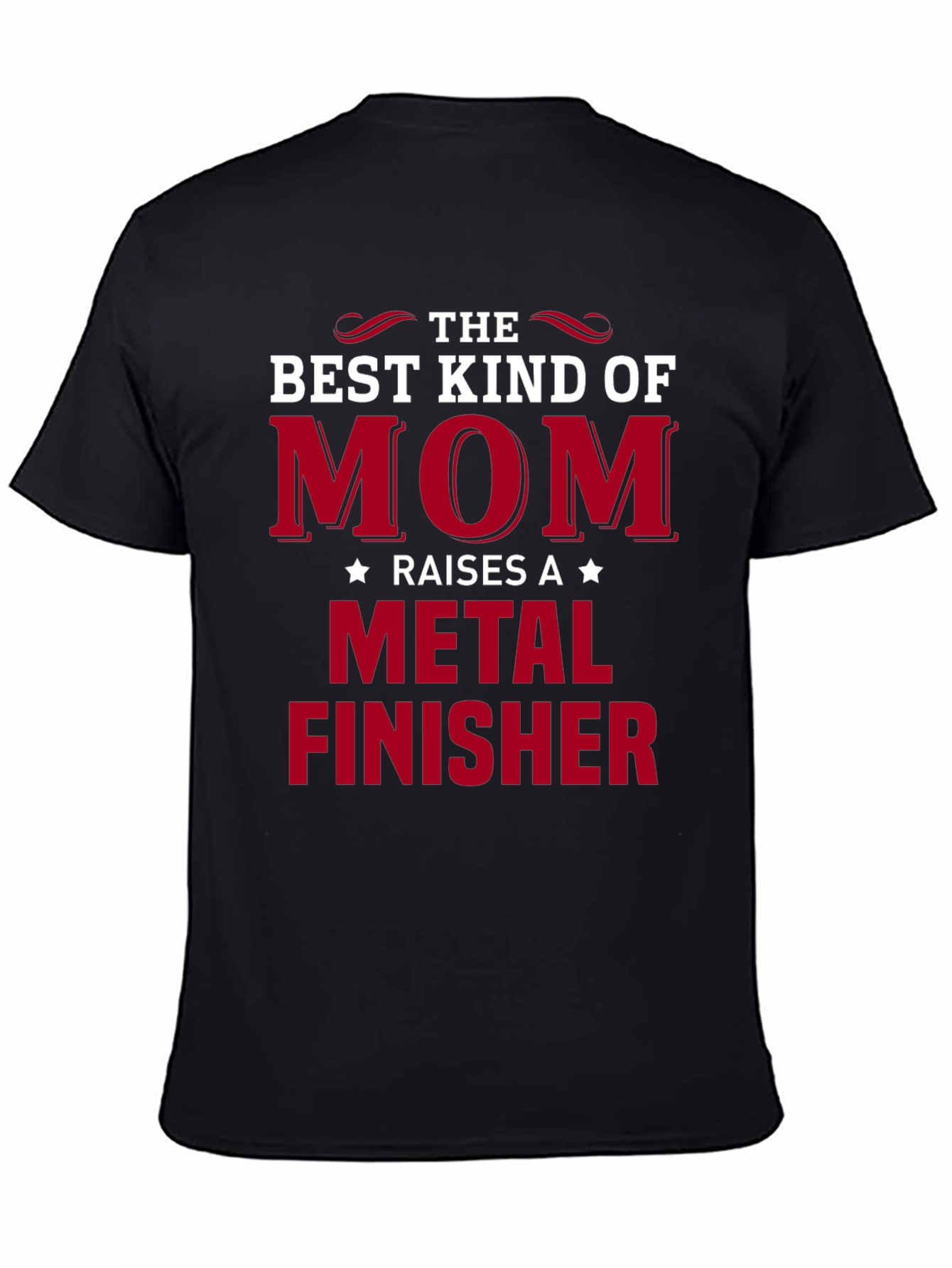 Best Kind of Mom Metal Finisher Graphic T-Shirt