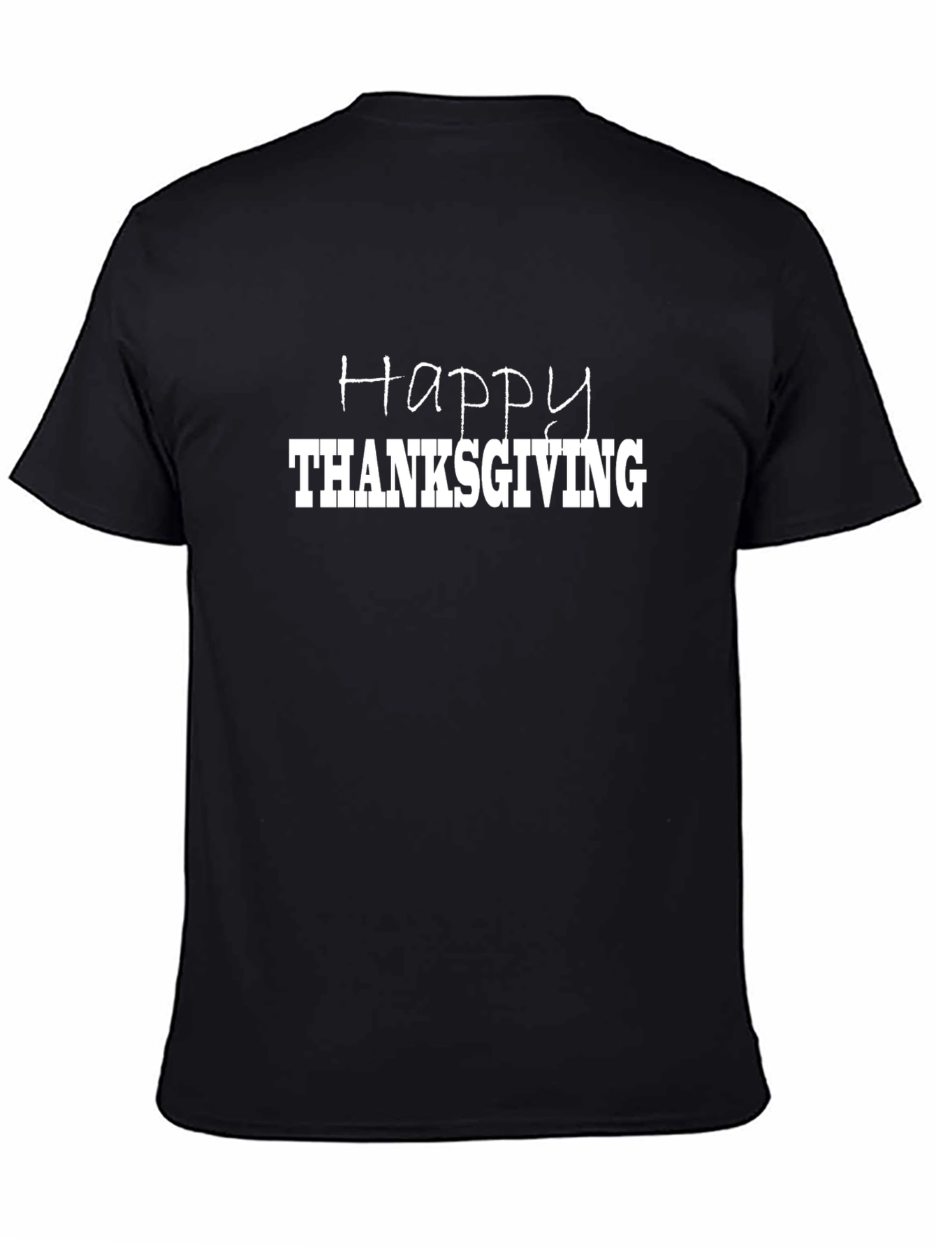 Happy Thanksgiving T-Shirt - Black Holiday Tee