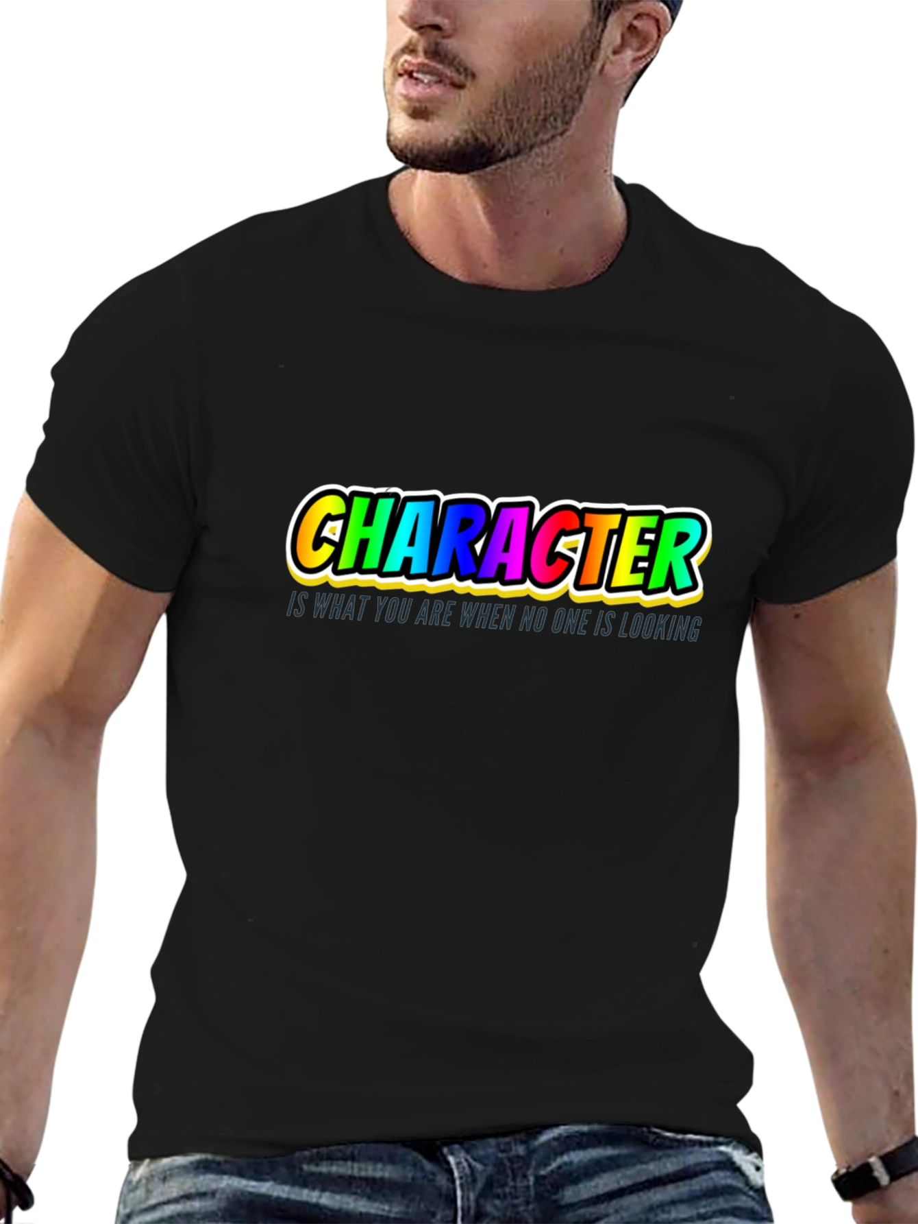 Character Quote T-Shirt - Inspiring Graphic Tee