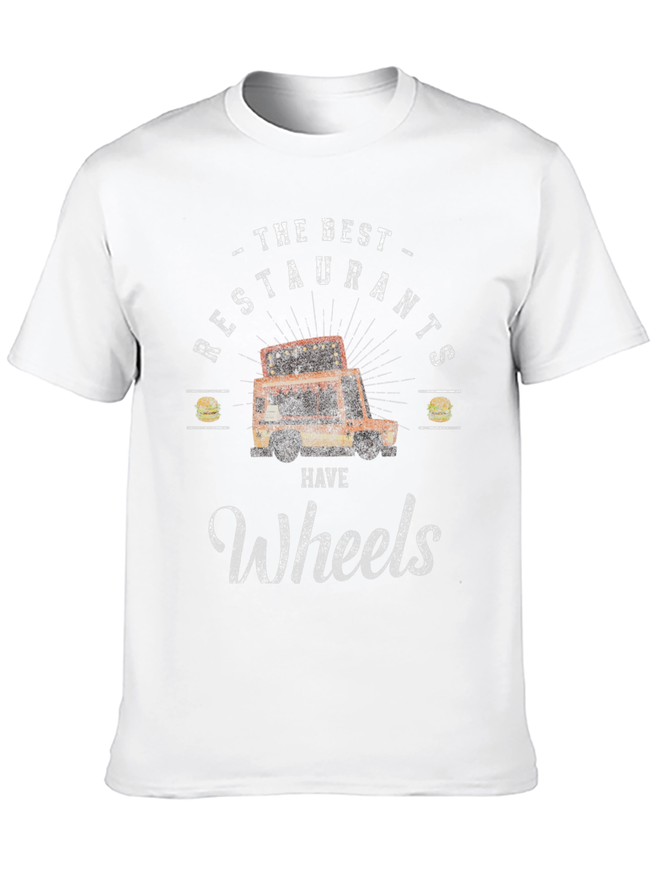 Best Restaurants Have Wheels T-Shirt